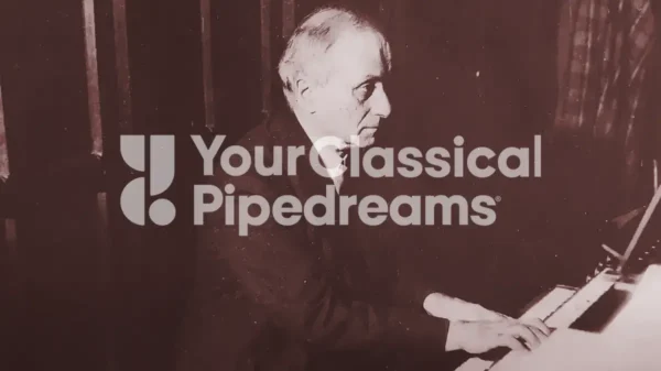 charles tournemire and rich spotts on Your Classical Pipedreams show